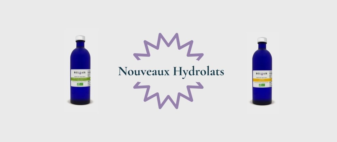 Les nouveautés du mois : hydrolat de Verveine odorante française bio et de l’Hydrolat de bleuet bio